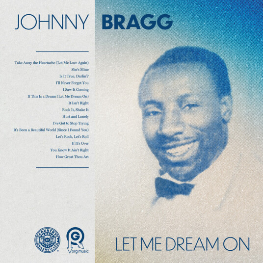 Johnny Bragg Let Me Dream On CD