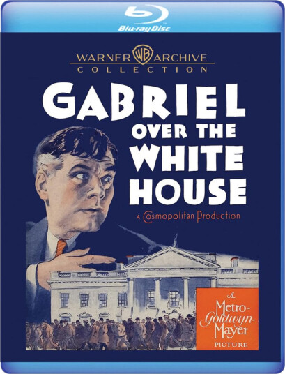 Gabriel Over the White House 1933 Bluray