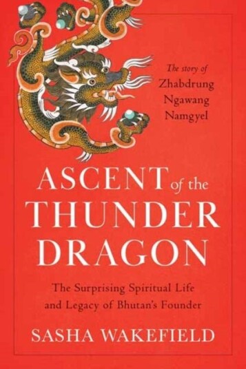 Ascent of the Thunder Dragon Ascent of the Thunder Dragon