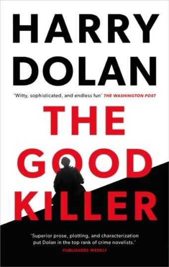 The Good Killer av Harry Dolan