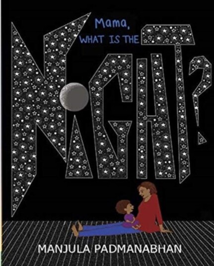 Mama, What is the Night? Mama, What is the Night?