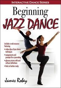 Robey James Beginning Jazz Dance