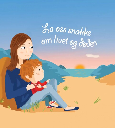 La Oss Snakke Om Livet Og Døden Av Sophie Furlaud