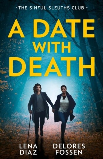 A Date With Death: The Sinful Sleuths Club A Date With Death: The Sinful Sleuths Club