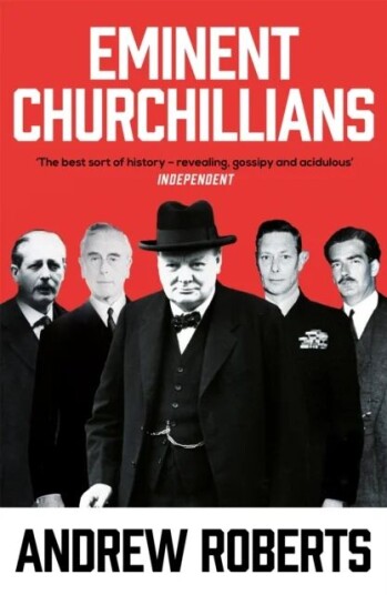 Eminent Churchillians Av Andrew Roberts