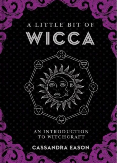 A Little Bit Of Wicca Av Cassandra Eason