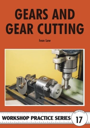 Gears And Gear Cutting Av Ivan R. Law Gears And Gear Cutting Av Ivan R. Law