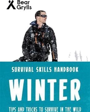 Bear Grylls Survival Skills: Winter
