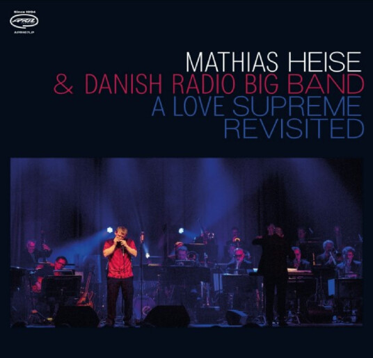 Mathias Heise A Love Supreme Revisited CD