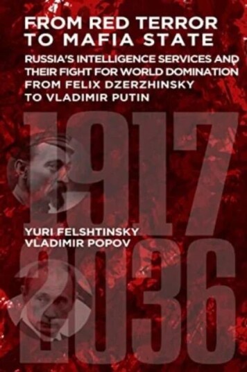 From Red Terror To Mafia State Av Yuri Felshtinsky From Red Terror To Mafia State Av Yuri Felshtinsky