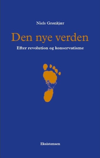 Den Nye Verden | Niels Grønkjær | Språk: Dansk