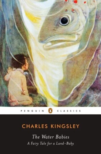 The Water Babies Av Charles Kingsley The Water Babies Av Charles Kingsley