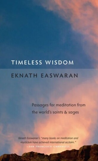 Timeless Wisdom Av Eknath Easwaran