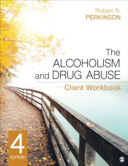 The Alcoholism And Drug Abuse Client Workbook Av Robert R. Perkinson