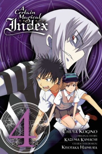 A Certain Magical Index, Vol. 4 (Manga) Av Kazuma Kamachi