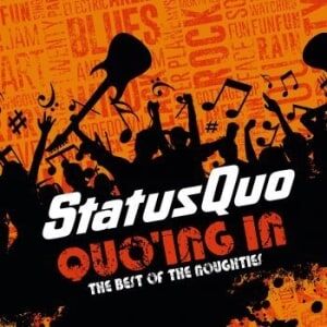Bengans Status Quo - Quo'ing In: The Best Of The Noughties (2CD) Bengans Status Quo - Quo'ing In: The Best Of The Noughties (2CD)
