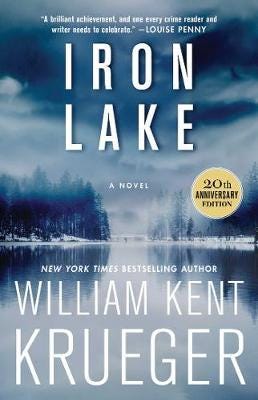 Iron Lake (20th Anniversary Edition) A Novel