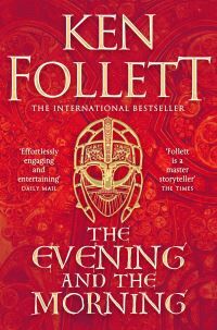 The evening and the morning av Ken Follett