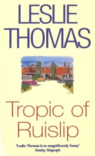 Tropic Of Ruislip Tropic Of Ruislip