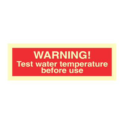 Prohibition sign- Warning! Test water temperature before use