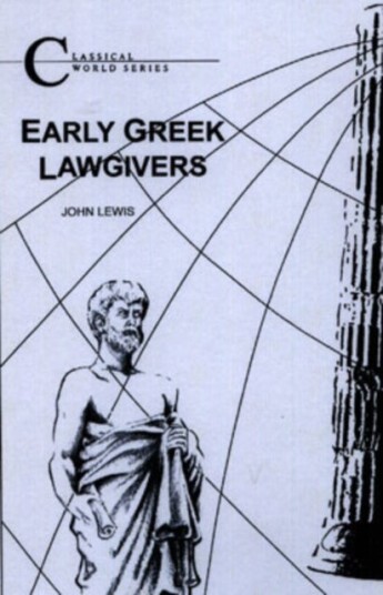 Early Greek Lawgivers Early Greek Lawgivers