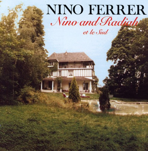 Nino Ferrer Nino & Radiah Et Le Sudsuite En Oeuf (vol5) CD
