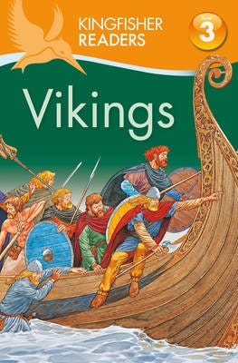 Kingfisher Readers: Vikings (Level 3: Reading Alone with Some Help) Kingfisher Readers: Vikings (Level 3: Reading Alone with Some Help)