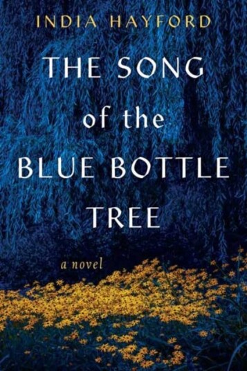 The Song of the Blue Bottle Tree The Song of the Blue Bottle Tree