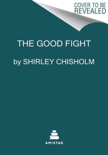 The Good Fight Av Shirley Chisholm