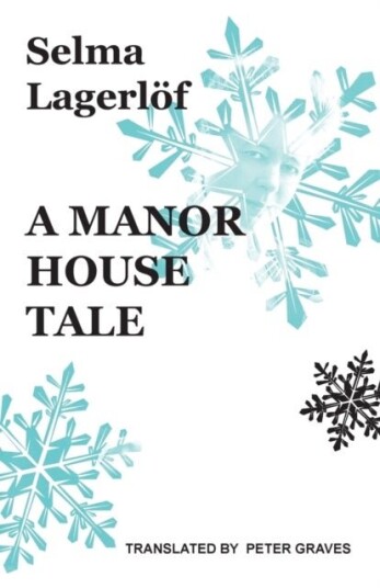 A Manor House Tale A Manor House Tale