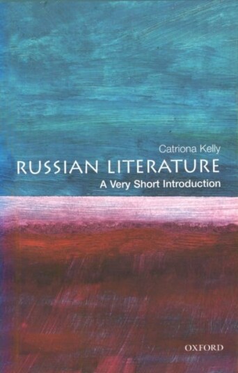Russian Literature: A Very Short Introduction