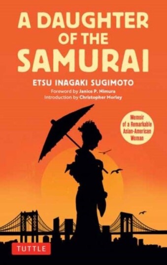A Daughter of the Samurai A Daughter of the Samurai