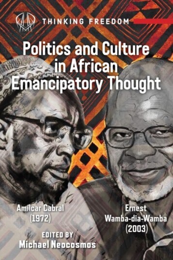 Politics And Culture In African Emancipatory Thought Av Amilcar Cabral, Ernest Wamba-Dia-Wamba