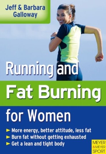 Running and Fat Burning for Women Running and Fat Burning for Women