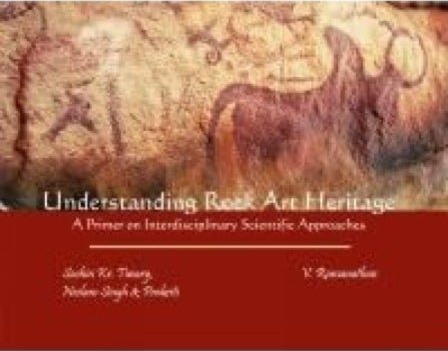Understanding Rock Art Heritage Understanding Rock Art Heritage