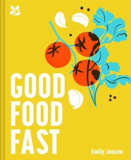 Good Food Fast Av Emily Jonzen, National Trust Books