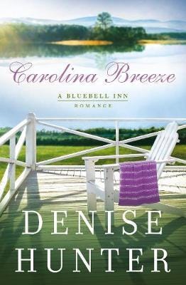 Carolina Breeze Av Denise Hunter