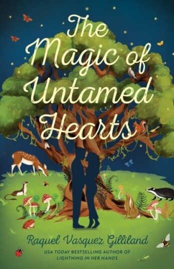 The Magic of Untamed Hearts The Magic of Untamed Hearts