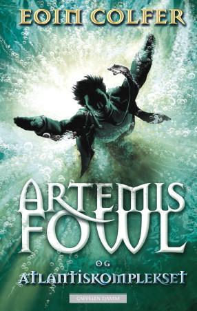 Artemis Fowl Og Atlantiskomplekset Av Eoin Colfer