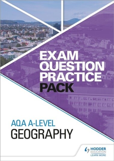 AQA A level Geography Exam Question Practice Pack