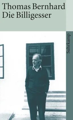 Die Billigesser Av Thomas Bernhard Die Billigesser Av Thomas Bernhard