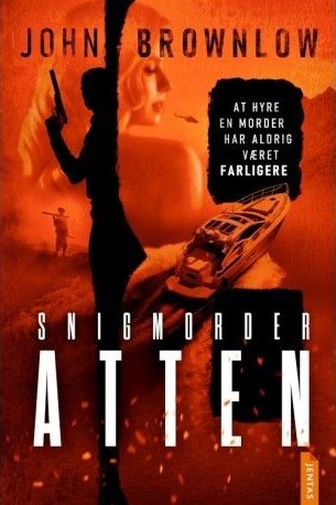 Snigmorder Atten | John Brownlow | Språk: Dansk