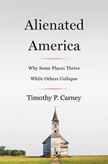 Abandoned America Av Timothy P. Carney