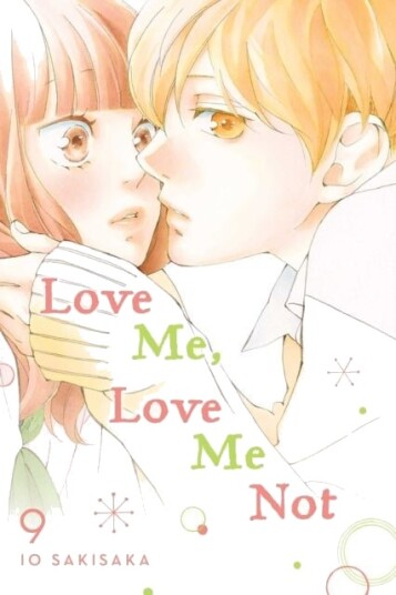 Love Me, Love Me Not, Vol. 9 Love Me, Love Me Not, Vol. 9