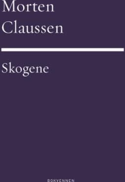 Skogene Av Morten Claussen