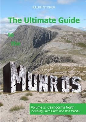 The Ultimate Guide to the Munros  Vol 5  Cairngorms North