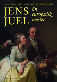 Jens Juel Av Thyge Christian Fønss-Lundberg