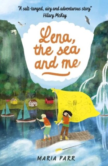 Lena, The Sea And Me Av Maria Parr Lena, The Sea And Me Av Maria Parr