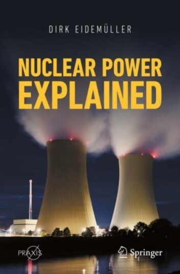 Nuclear Power Explained Av Dirk Eidemuller