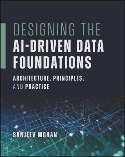 Designing the AI Driven Data Foundations